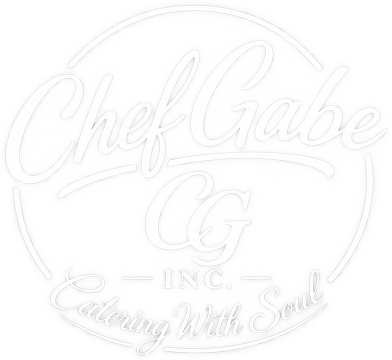 Chef Gabe Inc — Catering With Soul